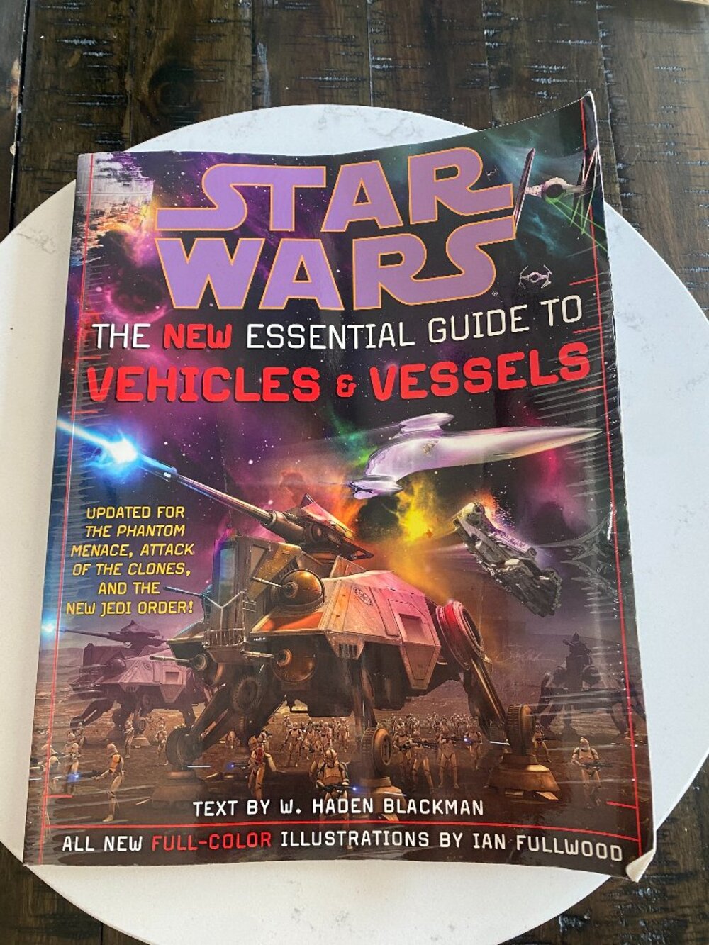 The New Essential Guide to Vehicles and Vessels: Star Wars Haden Blackman 2003